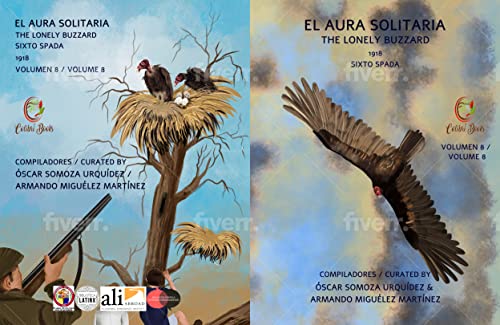El Aura Solitaria: The Lonely Buzzard (Colibrí Books) (Spanish Edition)